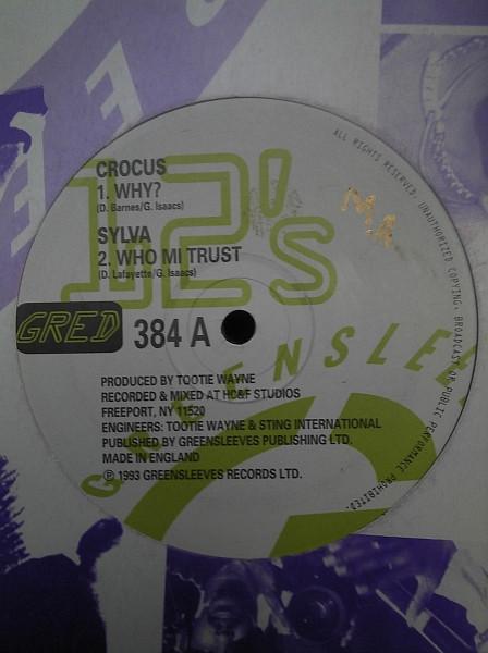 12inch Record CROCUS / DADDY SYLVA / TOOTIE S CRE - Why / Who Mi Trust / Storming Dub GRED384 Greensleeves Re 1993 UK Reggae, Ska & Dub Used
12inch Record CROCUS / DADDY SYLVA / TOOTIE S CRE - Why / Who Mi Trust / Storming Dub GRED384 Greensleeves Re 1993 UK Reggae, Ska & Dub Used