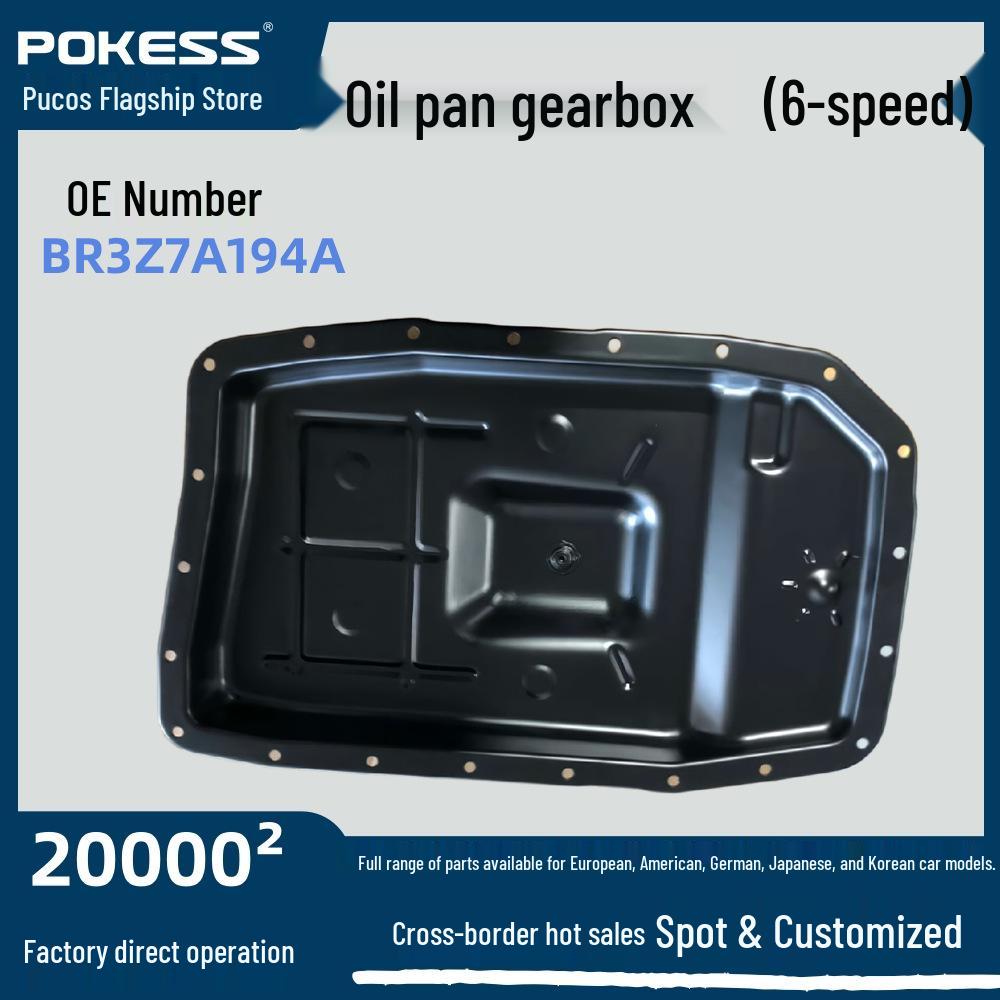 Br3z7a194a Neutral Oil Pan for F-150 (10-17) and Mustang (15) 6-Speed Gearbox POKESS
Br3z7a194a Neutral Oil Pan for F-150 (10-17) and Mustang (15) 6-Speed Gearbox POKESS