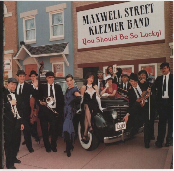 CD MAXWELL STREET KLEZMER BAND - You Should Be So Lucky! 67006 Shanachie 1996 Japan World Music Used
CD MAXWELL STREET KLEZMER BAND - You Should Be So Lucky! 67006 Shanachie 1996 Japan World Music Used