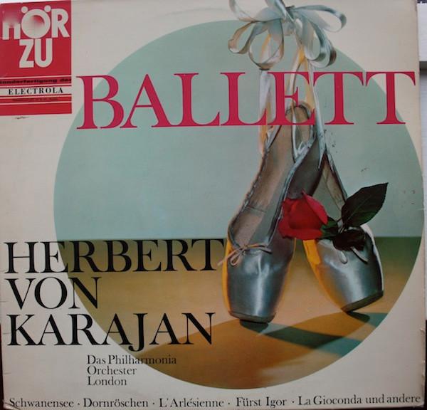 LP Record HERBERT VON KARAJAN PHILHARMONIA Ballett SHZE216 HR ZU 1967 Germany Classical Used
LP Record HERBERT VON KARAJAN PHILHARMONIA Ballett SHZE216 HR ZU 1967 Germany Classical Used