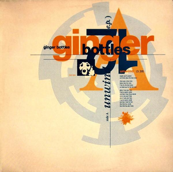 12inch Record GINGER BOTTLES Unwind SUN003 SUNFLOWER RECOR 1991 UK Rock Used
12inch Record GINGER BOTTLES Unwind SUN003 SUNFLOWER RECOR 1991 UK Rock Used