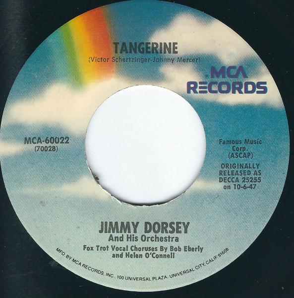 7inch Record JIMMY DORSEY HIS ORCHESTRA Tangerine It Happened In Hawaii MCA60022 MCA Records US Jazz Used
7inch Record JIMMY DORSEY HIS ORCHESTRA Tangerine It Happened In Hawaii MCA60022 MCA Records US Jazz Used