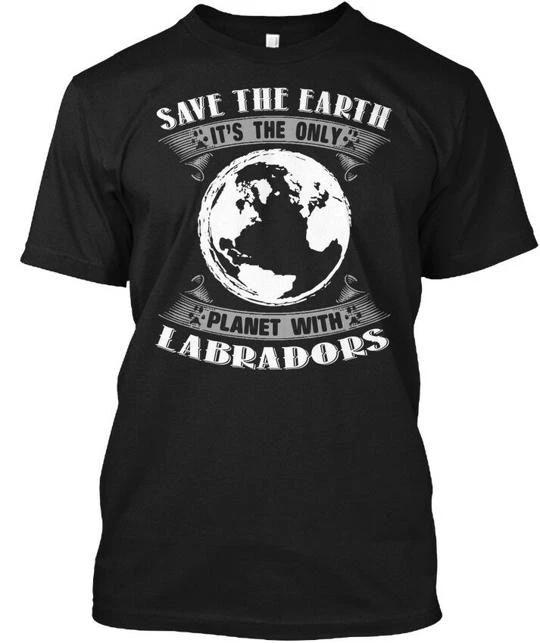 Save Labradors The Earth It s Only Planet With T shirt Made in USA Size S to 5XL 4XL
Save Labradors The Earth It s Only Planet With T shirt Made in USA Size S to 5XL 4XL
