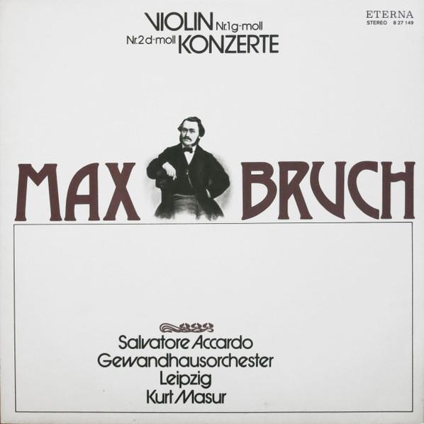 LP Record MAX BRUCH SALVATORE ACCARDO GEW Violinkonzerte Nr.1 Gmoll Nr.2 D 827149 ETERNA 1979 German Dem Classical Used
LP Record MAX BRUCH SALVATORE ACCARDO GEW Violinkonzerte Nr.1 Gmoll Nr.2 D 827149 ETERNA 1979 German Dem Classical Used