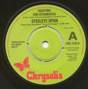7inch Record STEELEYE SPAN - Fighting For Strangers CHS2125 Chrysalis 1976 UK Rock Used
7inch Record STEELEYE SPAN - Fighting For Strangers CHS2125 Chrysalis 1976 UK Rock Used