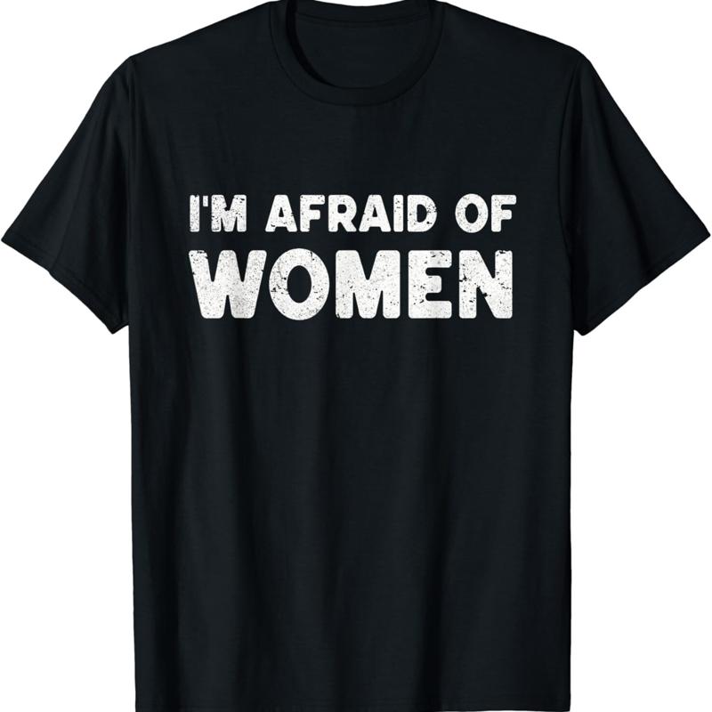 I_m Afraid Of Women Funny Sayings Scared T Shirt - Men s Summer Cotton Graphic Tee 5XL різнокольоровий
I_m Afraid Of Women Funny Sayings Scared T Shirt - Men s Summer Cotton Graphic Tee 5XL різнокольоровий