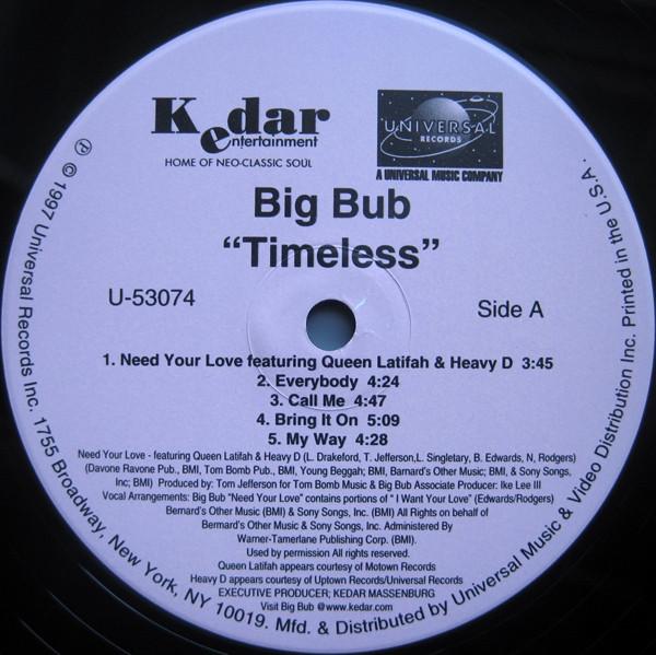 12inch Record BIG BUB - Timeless U53074 Kedar Entertain 1997 US Rap & Hip-Hop/R&B Used
12inch Record BIG BUB - Timeless U53074 Kedar Entertain 1997 US Rap & Hip-Hop/R&B Used