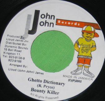 7inch Record BOUNTY KILLER Ghetto Dictionary NONE John John Recor 2002 Jamaica Reggae Ska Dub Used
7inch Record BOUNTY KILLER Ghetto Dictionary NONE John John Recor 2002 Jamaica Reggae Ska Dub Used