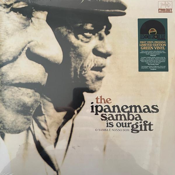LP Record OS IPANEMAS - Samba Is Our Gift (O Samba É Nosso FARO106LPX Far Out Recordi 2024 UK Latin
LP Record OS IPANEMAS - Samba Is Our Gift (O Samba É Nosso FARO106LPX Far Out Recordi 2024 UK Latin