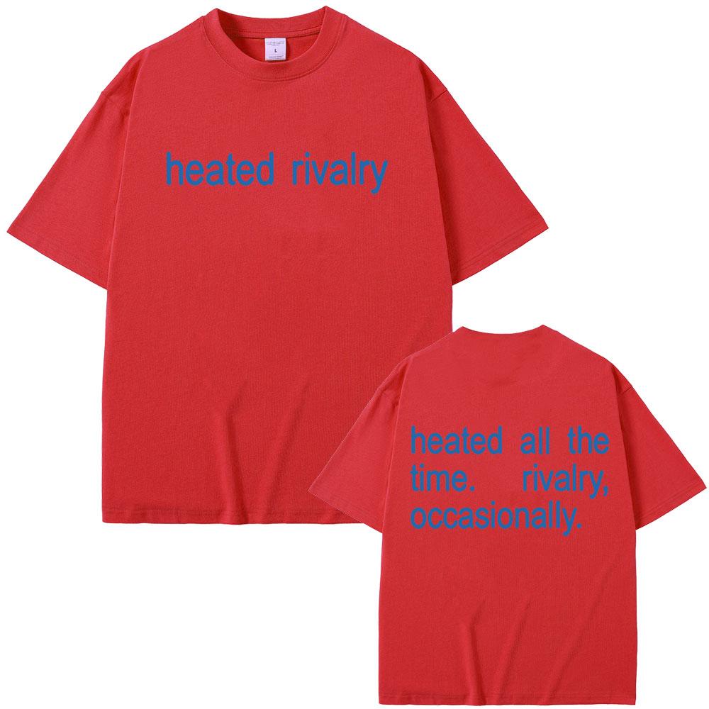 Hot Sale Heated Rivalry Heated All The Time Rivalry Occasionally Graphic Tshirts Men Women Fashion Casual Oversized T Shirts S
Hot Sale Heated Rivalry Heated All The Time Rivalry Occasionally Graphic Tshirts Men Women Fashion Casual Oversized T Shirts S