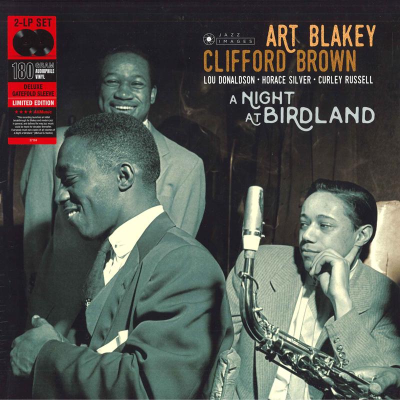 LP Record ART BLAKEY, CLIFFORD BROWN, LOU DON - A Night At Birdland(-180g) 37184 Jazz Images 2021 UK Jazz
LP Record ART BLAKEY, CLIFFORD BROWN, LOU DON - A Night At Birdland(-180g) 37184 Jazz Images 2021 UK Jazz