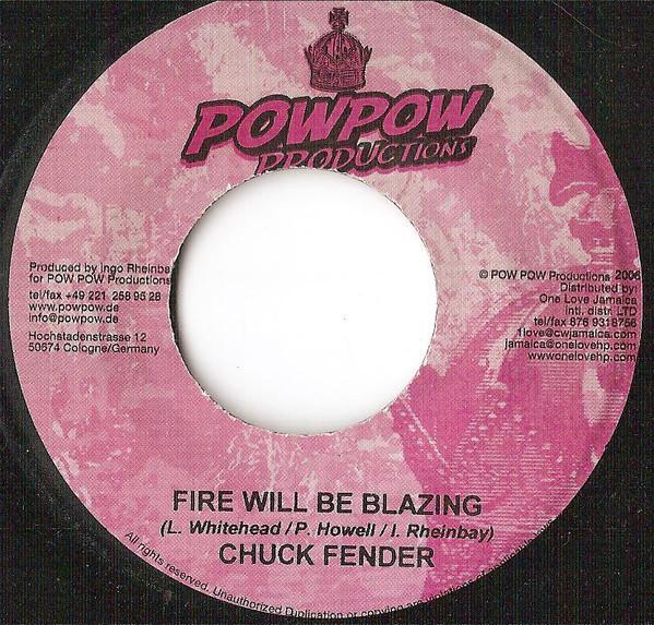 7inch Record CHUCK FENDER / LLOYD BROWN - Fire Will Be Blazing / Boom Dance NONE Pow Pow Product 2006 Germany Reggae, Ska & Dub Used
7inch Record CHUCK FENDER / LLOYD BROWN - Fire Will Be Blazing / Boom Dance NONE Pow Pow Product 2006 Germany Reggae, Ska & Dub Used