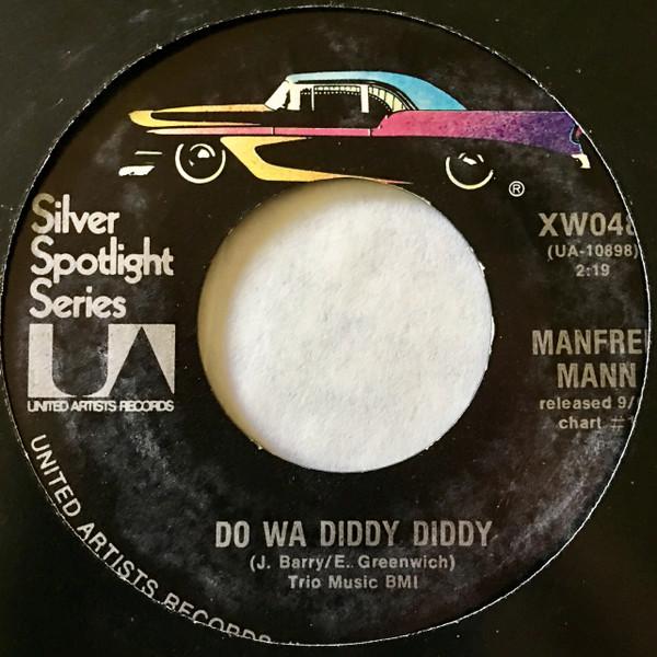 7inch Record MANFRED MANN - Do Wa Diddy Diddy / Sha La La XW048 United Artists 1973 US Rock Used
7inch Record MANFRED MANN - Do Wa Diddy Diddy / Sha La La XW048 United Artists 1973 US Rock Used