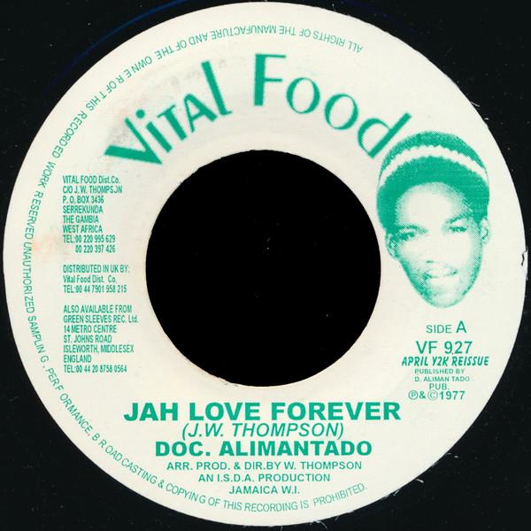 7inch Record DR. ALIMANTADO Jah Love Forever VF927 Vital Food 2000 UK Reggae Ska Dub Used
7inch Record DR. ALIMANTADO Jah Love Forever VF927 Vital Food 2000 UK Reggae Ska Dub Used