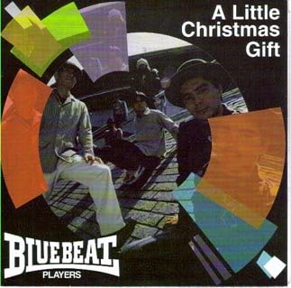 CD BLUE BEAT PLAYERS - A Little Christmas Gift SURFACERG302 Japan ObiReggae, Ska & Dub Used
CD BLUE BEAT PLAYERS - A Little Christmas Gift SURFACERG302 Japan ObiReggae, Ska & Dub Used