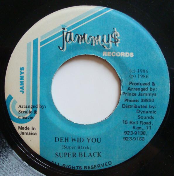 7inch Record SUPER BLACK - Deh Wid You NONE Jammy s Records 1986 Japan Reggae, Ska & Dub Used
7inch Record SUPER BLACK - Deh Wid You NONE Jammy s Records 1986 Japan Reggae, Ska & Dub Used