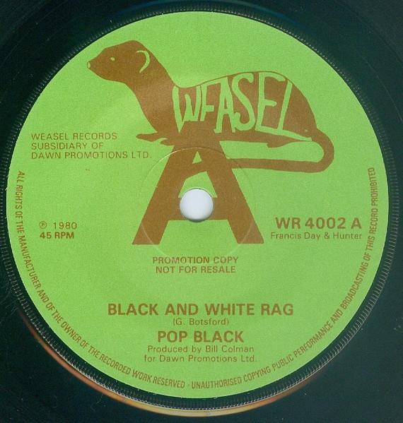 7-дюймовая пластинка POP BLACK Черно-белый Rag WR4002 Weasel Records 1980 Великобритания Поп Б/у
7-дюймовая пластинка POP BLACK Черно-белый Rag WR4002 Weasel Records 1980 Великобритания Поп Б/у