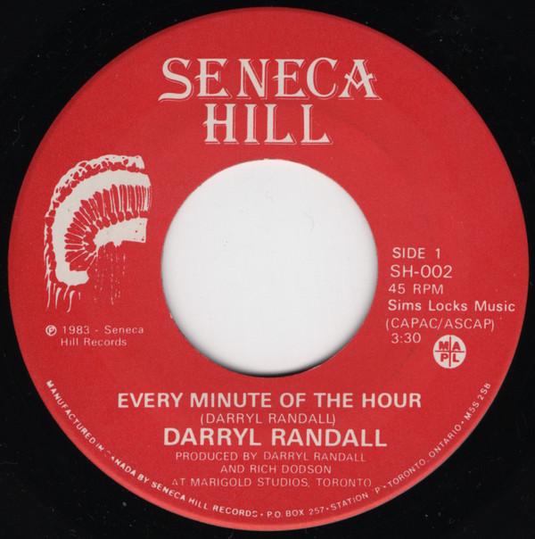 7inch Record DARRYL RANDALL - Every Minute Of The Hour SH002 Seneca Hill Rec 1983 Canada Rock Used
7inch Record DARRYL RANDALL - Every Minute Of The Hour SH002 Seneca Hill Rec 1983 Canada Rock Used
