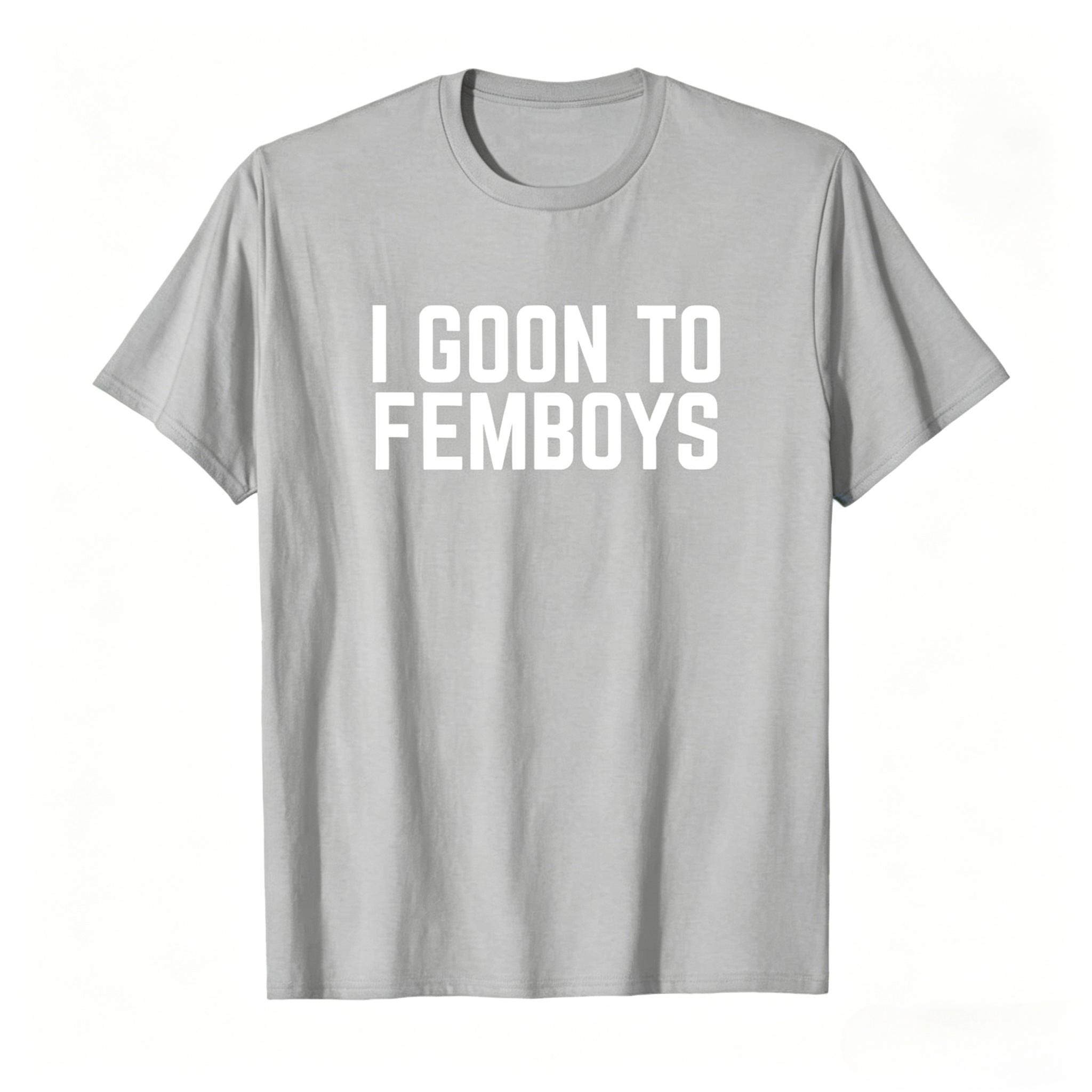 I Goon To FEMBOYS Certified Gooner Meme Gooning Tshirt for Unisexs Clothing and Womens Clothing 2026 Summer New T Shirt 4XL
I Goon To FEMBOYS Certified Gooner Meme Gooning Tshirt for Unisexs Clothing and Womens Clothing 2026 Summer New T Shirt 4XL