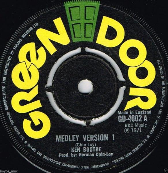 7inch Record KEN BOOTHE Medley Version 1 GD4002 Green Door 1971 UK Reggae Ska Dub Used
7inch Record KEN BOOTHE Medley Version 1 GD4002 Green Door 1971 UK Reggae Ska Dub Used
