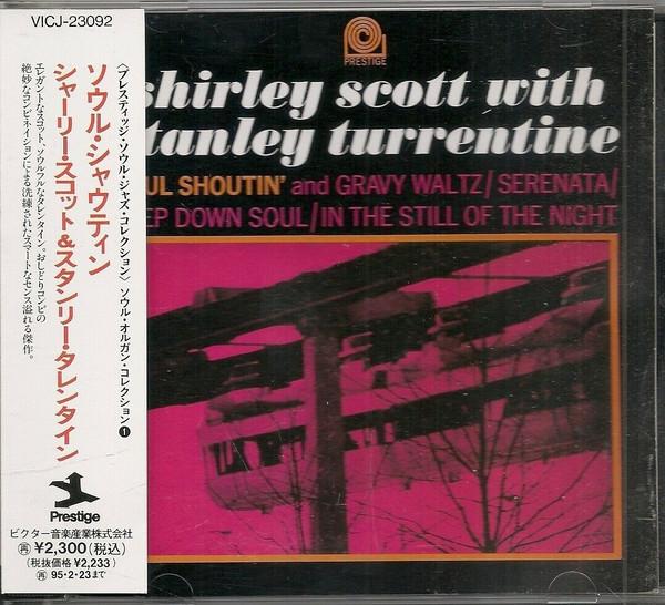 CD SHIRLEY SCOTT, STANLEY TURRENTINE - Soul Shoutin VICJ23092 Prestige 1993 Japan ObiJazz Used
CD SHIRLEY SCOTT, STANLEY TURRENTINE - Soul Shoutin VICJ23092 Prestige 1993 Japan ObiJazz Used