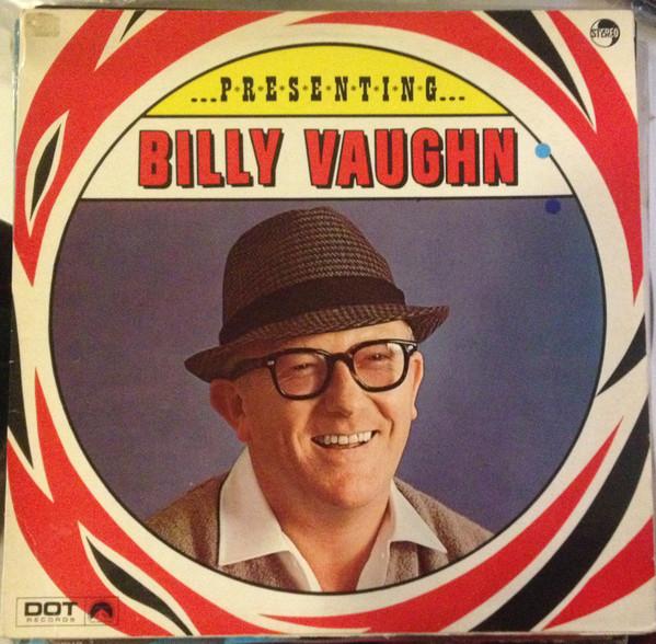 LP Record BILLY VAUGHN - Presenting... Billy Vaughn And His NL533 Dot Records Netherland Jazz Used
LP Record BILLY VAUGHN - Presenting... Billy Vaughn And His NL533 Dot Records Netherland Jazz Used