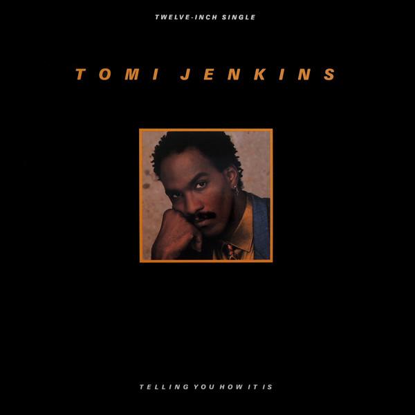 12inch Record TOMI JENKINS - Telling You How It Is 066699 Elektra 1989 US Dance & Electronica Used
12inch Record TOMI JENKINS - Telling You How It Is 066699 Elektra 1989 US Dance & Electronica Used