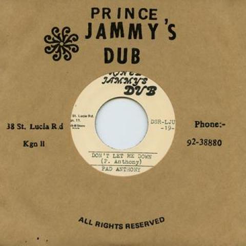 7inch Record PAD ANTHONY - Don t Let Me Down / Don t Let Me Do DSRLJU719 Prince Jammys D 2015 Japan Reggae, Ska & Dub
7inch Record PAD ANTHONY - Don t Let Me Down / Don t Let Me Do DSRLJU719 Prince Jammys D 2015 Japan Reggae, Ska & Dub