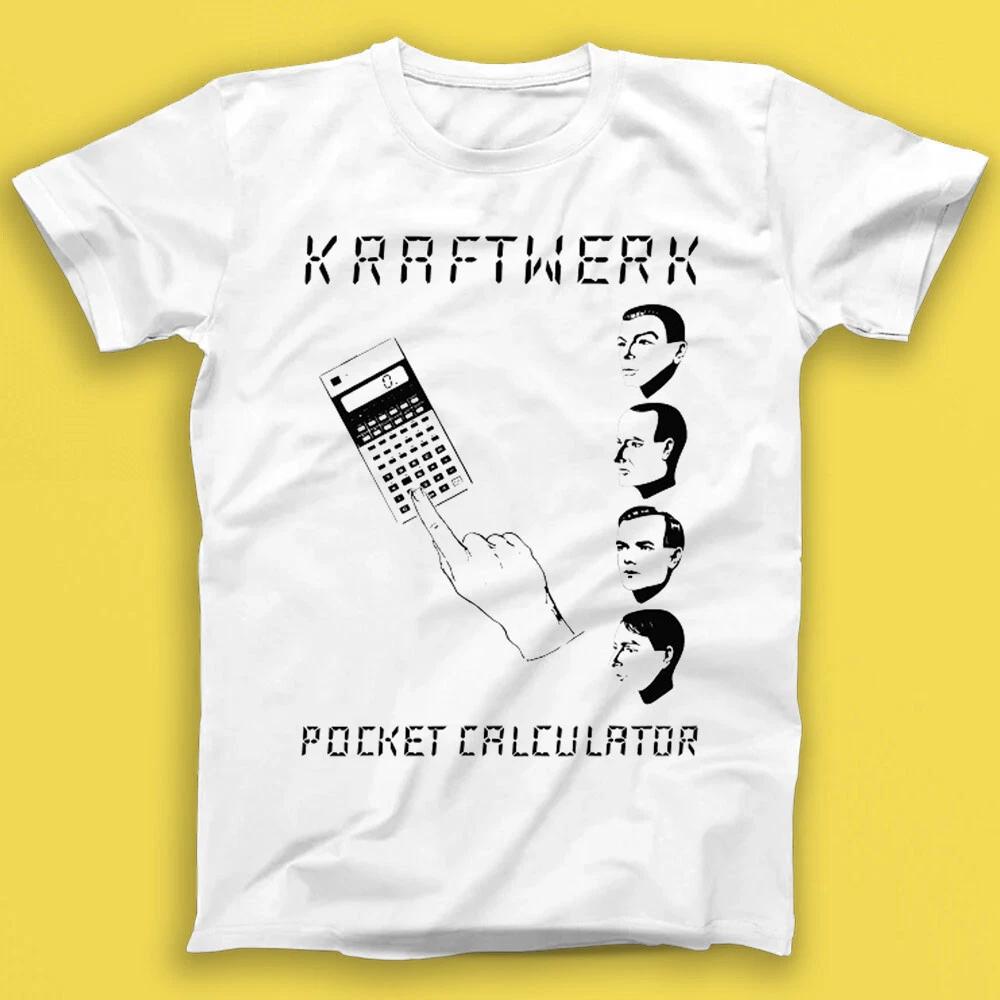 Kraftwerk Pocket Calculator Electronic Synth Pop Music Gift Tee T Shirt 1941 S
Kraftwerk Pocket Calculator Electronic Synth Pop Music Gift Tee T Shirt 1941 S