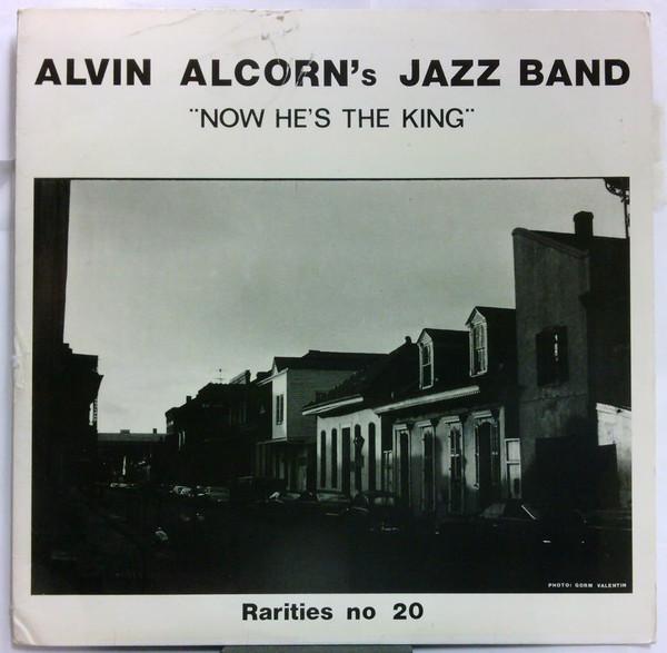 LP Record ALVIN ALCORN S JAZZ BAND - Now He s The King RAR20 Rarities Japan Jazz Used
LP Record ALVIN ALCORN S JAZZ BAND - Now He s The King RAR20 Rarities Japan Jazz Used