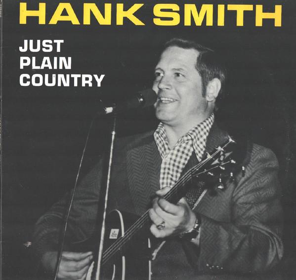 LP Record HANK SMITH 3 Just Plain Country SV2048 Quality 1979 Canada CountryFolk Used
LP Record HANK SMITH 3 Just Plain Country SV2048 Quality 1979 Canada CountryFolk Used