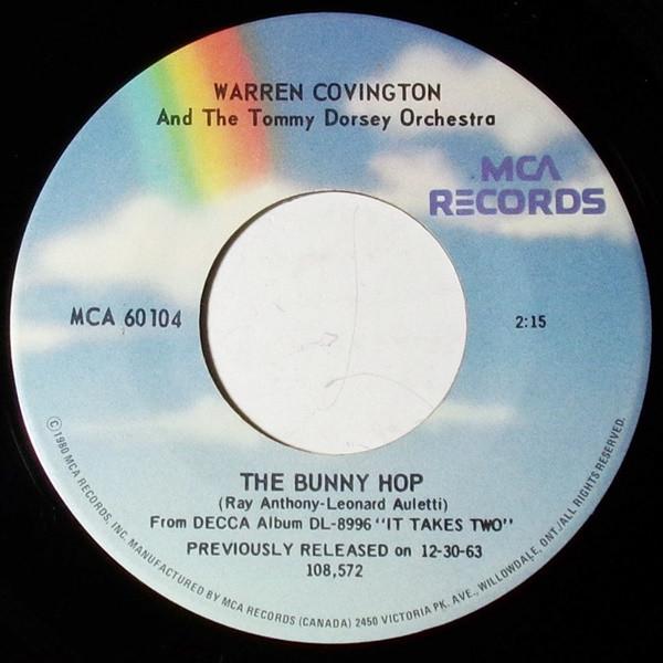 7inch Record WARREN COVINGTON & TOMMY DORSEY & H - The Bunny Hop / Charleston MCA60104 MCA Records 1973 Canada Jazz Used
7inch Record WARREN COVINGTON & TOMMY DORSEY & H - The Bunny Hop / Charleston MCA60104 MCA Records 1973 Canada Jazz Used