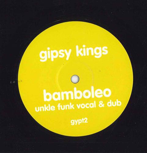 12inch Record GIPSY KINGS Bamboleo Unkle Funk Remixes GYPT2 NOT ON LABEL 2005 UK Dance Electronica Used
12inch Record GIPSY KINGS Bamboleo Unkle Funk Remixes GYPT2 NOT ON LABEL 2005 UK Dance Electronica Used