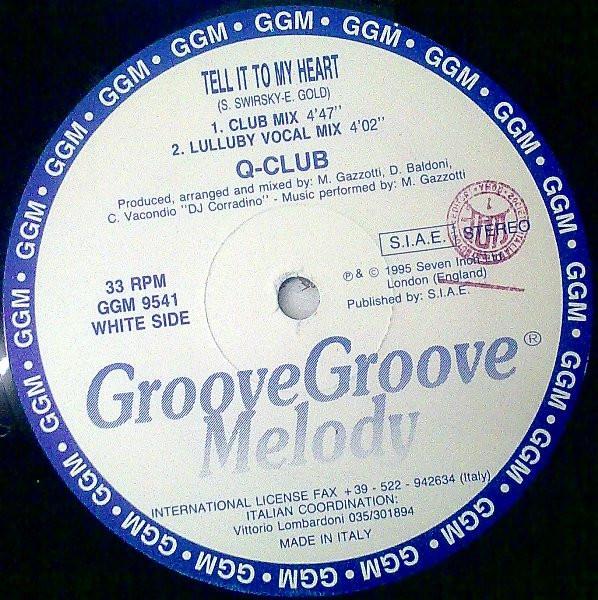 12-дюймовая пластинка Q-CLUB - Tell It To My Heart GGM9541 Groove Groove M 1995 Италия Танцевальная и Электронная Музыка Б/У
12-дюймовая пластинка Q-CLUB - Tell It To My Heart GGM9541 Groove Groove M 1995 Италия Танцевальная и Электронная Музыка Б/У