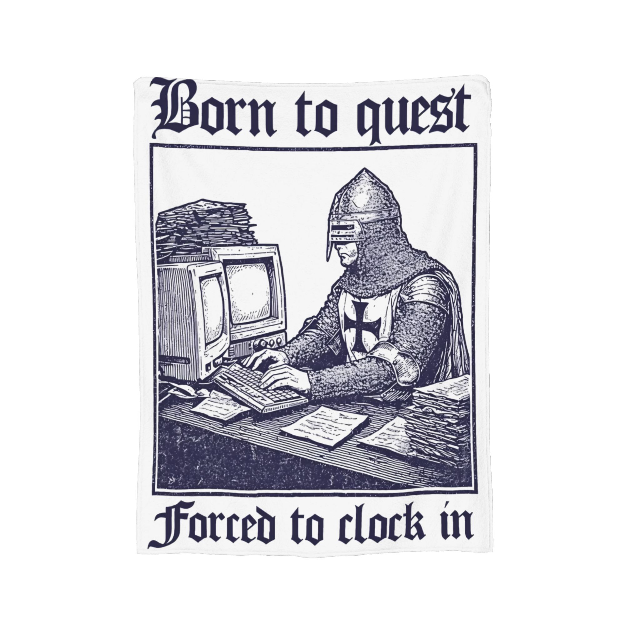 Born to Quest Forced to Clock In Office Humor Flannel Blanket Funny Throw Blankets for Sofa Bedding Lounge Bedspread, 75x90cm
Born to Quest Forced to Clock In Office Humor Flannel Blanket Funny Throw Blankets for Sofa Bedding Lounge Bedspread, 75x90cm
