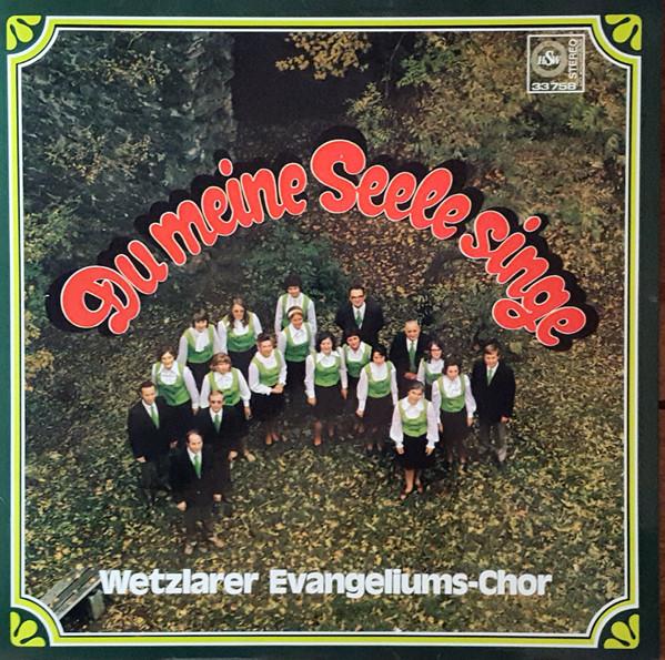 LP Record WETZLARER EVANGELIUMSCHOR Du Meine Seele Singe 33758 HSW 1974 Germany World Music Used
LP Record WETZLARER EVANGELIUMSCHOR Du Meine Seele Singe 33758 HSW 1974 Germany World Music Used