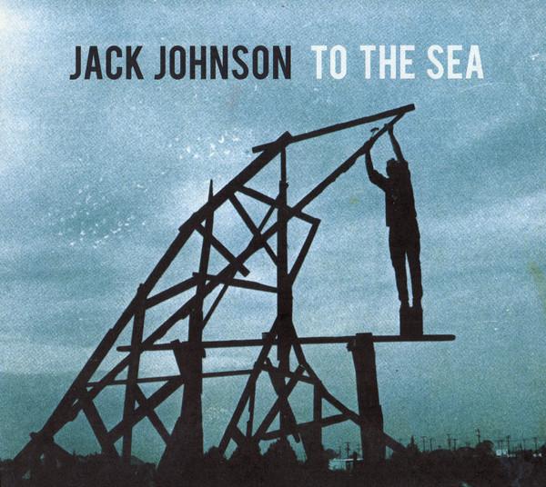 CD JACK JOHNSON To The Sea B001426602 Brushfire Recor 2010 US Rock Used
CD JACK JOHNSON To The Sea B001426602 Brushfire Recor 2010 US Rock Used