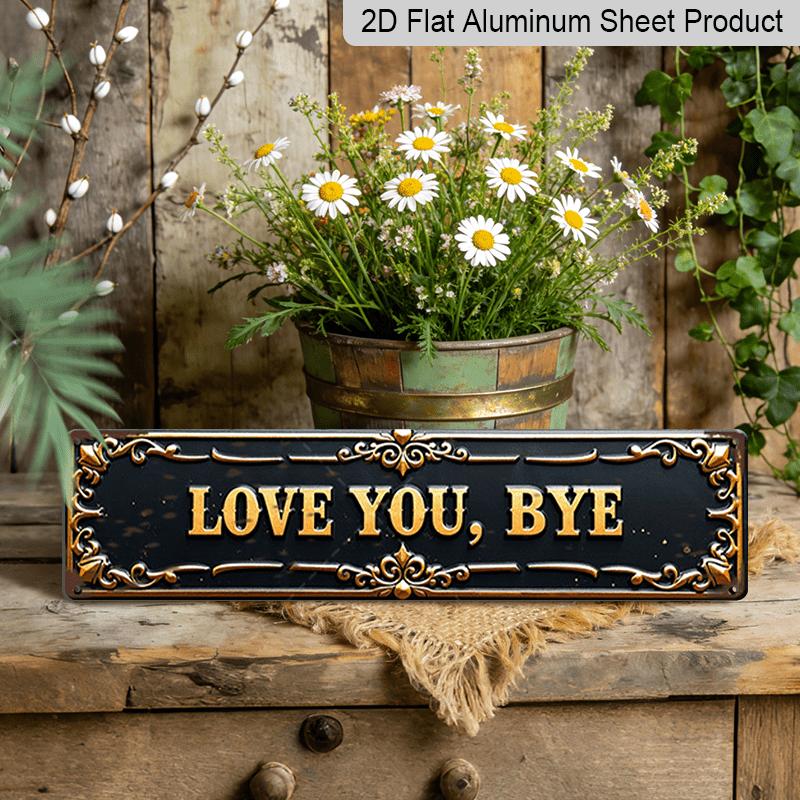1pc Metal Sign, 15.7×3.94inch Retro Metal Wall Art Love You, Bye - Vintage Decor Sign for Home, Bedroom, or Living Room - Elegant Black & Golden 40cm x 10cm
1pc Metal Sign, 15.7×3.94inch Retro Metal Wall Art Love You, Bye - Vintage Decor Sign for Home, Bedroom, or Living Room - Elegant Black & Golden 40cm x 10cm