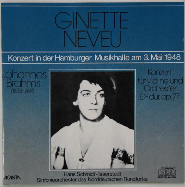 CD GINETTE NEVEU - JOHANNES BRAHMS - H - Konzert Fr Violine Und Orchester D 43314 Acanta Germany Classical Used
CD GINETTE NEVEU - JOHANNES BRAHMS - H - Konzert Fr Violine Und Orchester D 43314 Acanta Germany Classical Used