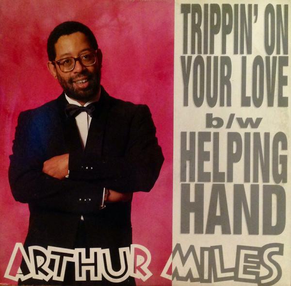 12inch Record ARTHUR MILES - Trippin On Your Love / Helping Han NMX310 NEW MUSIC INTER 1990 Italy Soul/Funk Used
12inch Record ARTHUR MILES - Trippin On Your Love / Helping Han NMX310 NEW MUSIC INTER 1990 Italy Soul/Funk Used
