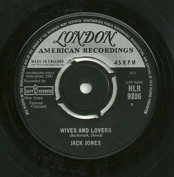 7inch Record JACK JONES Wives And Lovers HLR9806 London Records 1963 UK Pop Used
7inch Record JACK JONES Wives And Lovers HLR9806 London Records 1963 UK Pop Used
