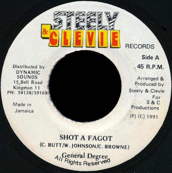7inch Record GENERAL DEGREE Shot A Fagot NONE Steely Clevie 1991 Jamaica Reggae Ska Dub Used
7inch Record GENERAL DEGREE Shot A Fagot NONE Steely Clevie 1991 Jamaica Reggae Ska Dub Used
