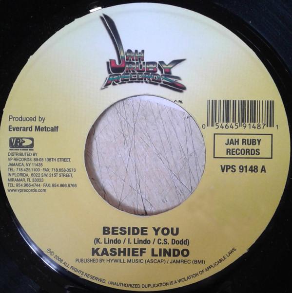 7inch Record KASHIEF LINDO - Beside You VPS9148 Jah Ruby Record 2008 US Reggae, Ska & Dub Used
7inch Record KASHIEF LINDO - Beside You VPS9148 Jah Ruby Record 2008 US Reggae, Ska & Dub Used