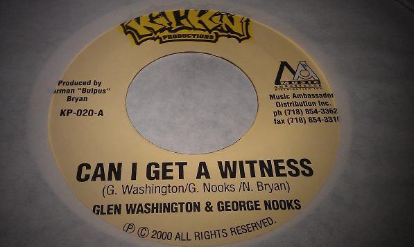 7inch Record GLEN WASHINGTON & GEORGE NOOKS - Can I Get A Witness NONE Kickin Producti Jamaica Reggae, Ska & Dub Used
7inch Record GLEN WASHINGTON & GEORGE NOOKS - Can I Get A Witness NONE Kickin Producti Jamaica Reggae, Ska & Dub Used