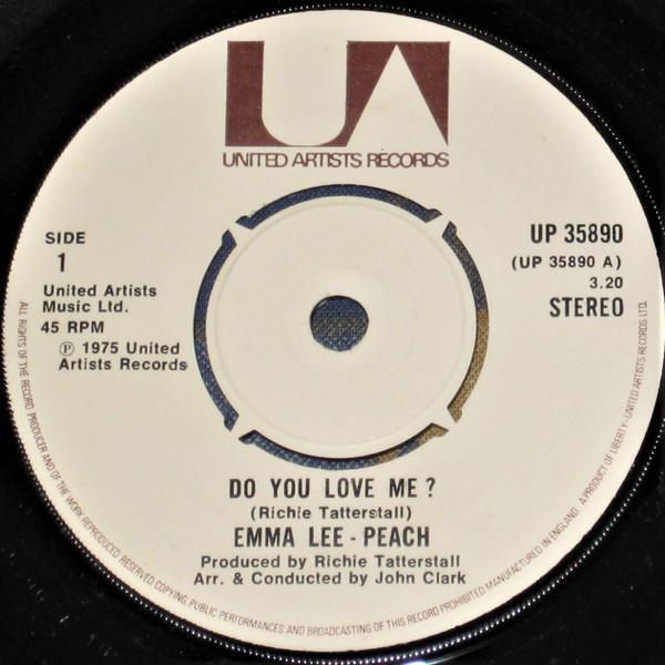 7inch Record EMMA LEE PEACH Do You Love Me UP35890 United Artists 1975 UK SoulFunk Used
7inch Record EMMA LEE PEACH Do You Love Me UP35890 United Artists 1975 UK SoulFunk Used