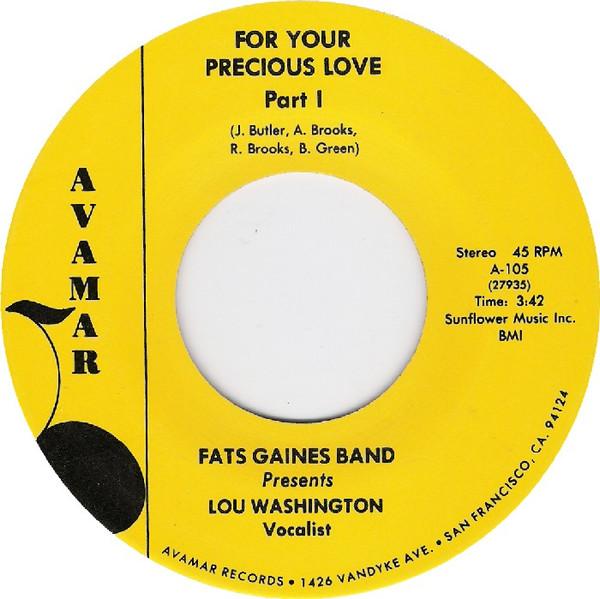 7-дюймовая пластинка FATS GAINES HIS BAND PRESENTS LOU For Your Precious Love 105 Avamar Records 1982 США SoulFunk Б/у
7-дюймовая пластинка FATS GAINES HIS BAND PRESENTS LOU For Your Precious Love 105 Avamar Records 1982 США SoulFunk Б/у