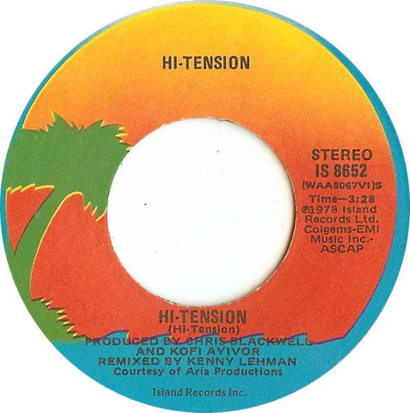 7inch Record HI-TENSION - Hi Tension IS8652 Island Records 1978 US Soul/Funk Used
7inch Record HI-TENSION - Hi Tension IS8652 Island Records 1978 US Soul/Funk Used
