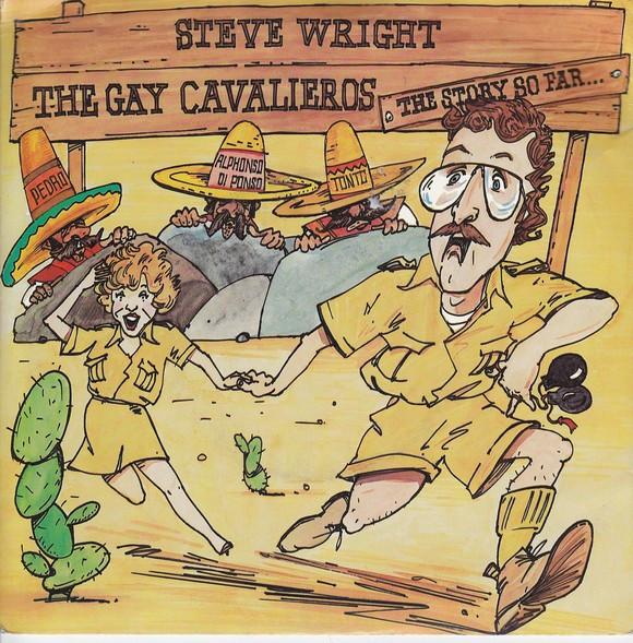 7inch Record STEVE WRIGHT The Gay Cavalieros The Story So Fa MCA925 MCA Records 1984 UK Pop Used
7inch Record STEVE WRIGHT The Gay Cavalieros The Story So Fa MCA925 MCA Records 1984 UK Pop Used