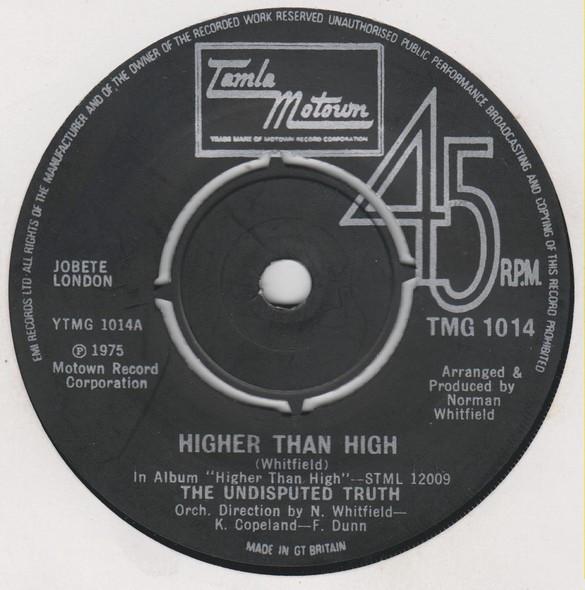 7inch Record UNDISPUTED TRUTH - Higher Than High TMG1014 Tamla Motown 1975 UK Soul/Funk Used
7inch Record UNDISPUTED TRUTH - Higher Than High TMG1014 Tamla Motown 1975 UK Soul/Funk Used