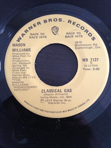 7inch Record MASON WILLIAMS Classical Gas BaroqueANova WB7127 Warner Bros. Re 1972 Canada Pop Used
7inch Record MASON WILLIAMS Classical Gas BaroqueANova WB7127 Warner Bros. Re 1972 Canada Pop Used